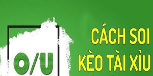 Soi kèo tài xỉu trận