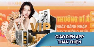 Giao diện app thân thiện, dễ sử dụng