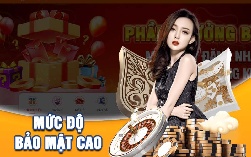 Mức độ bảo mật đỉnh cao