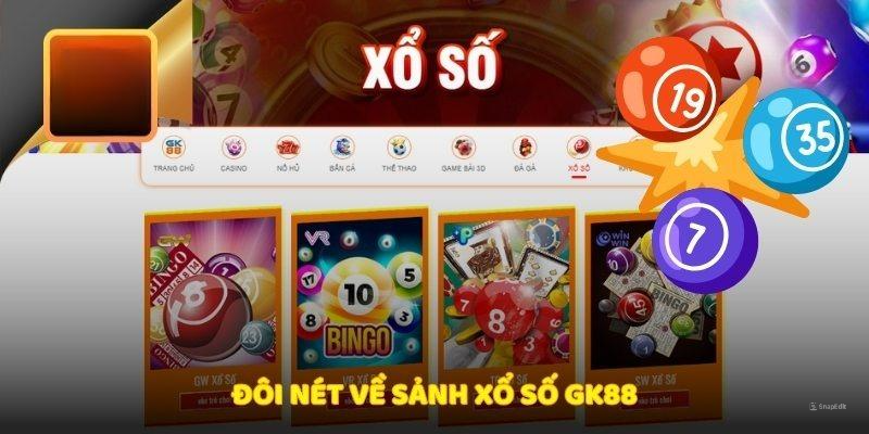 Cá cược xổ số tại nhà cái GK88 online